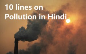 Hindi lines on Pollution - Hindi Ki Guide